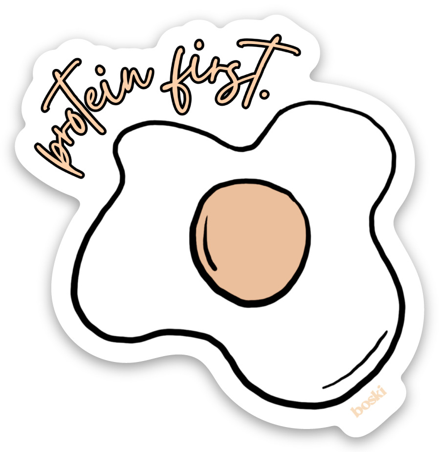 Protein First Sticker